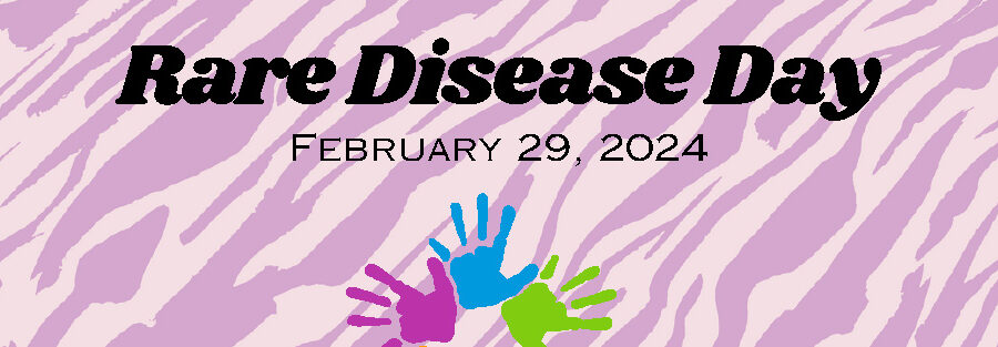 Rare Disease Day Feb 29