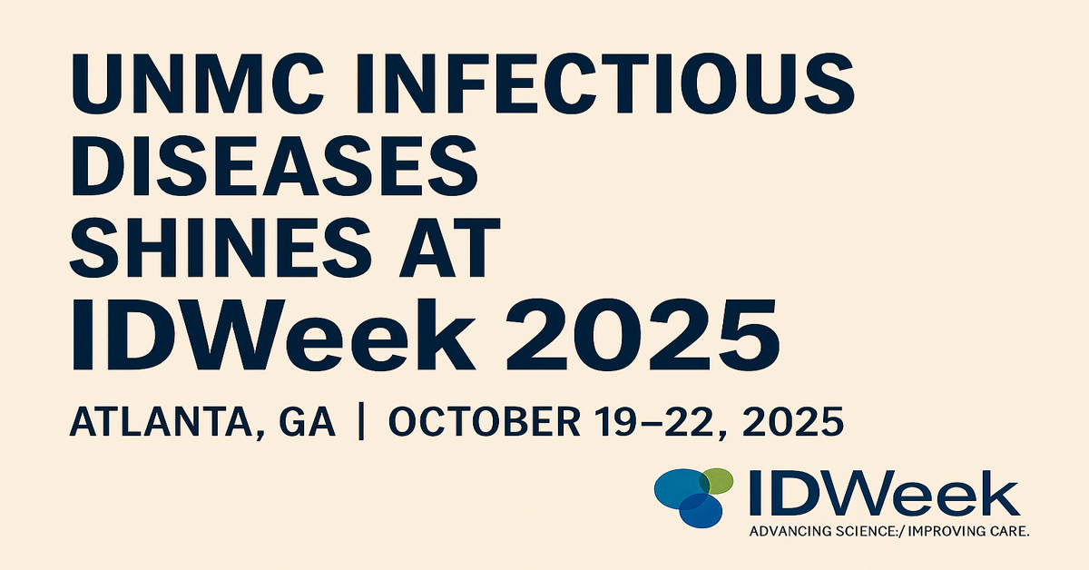 Cream colored background. Black text written says UNMC infectious diseases shines at IDWeek 2025. Beneath written in smaller font: Atlanta, GA | October 18-22, 2025. In the bottom right corner the IDWeek logo