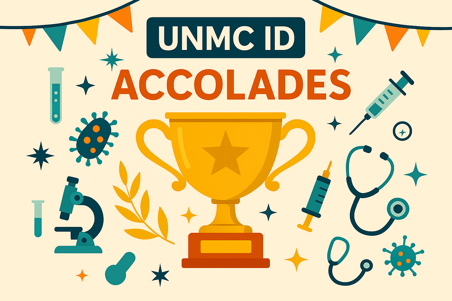 UNMC ID Accolades graphic with golden trophy&comma; festive banners&comma; and healthcare icons like stethoscopes&comma; syringes&comma; microbes&comma; and lab equipment