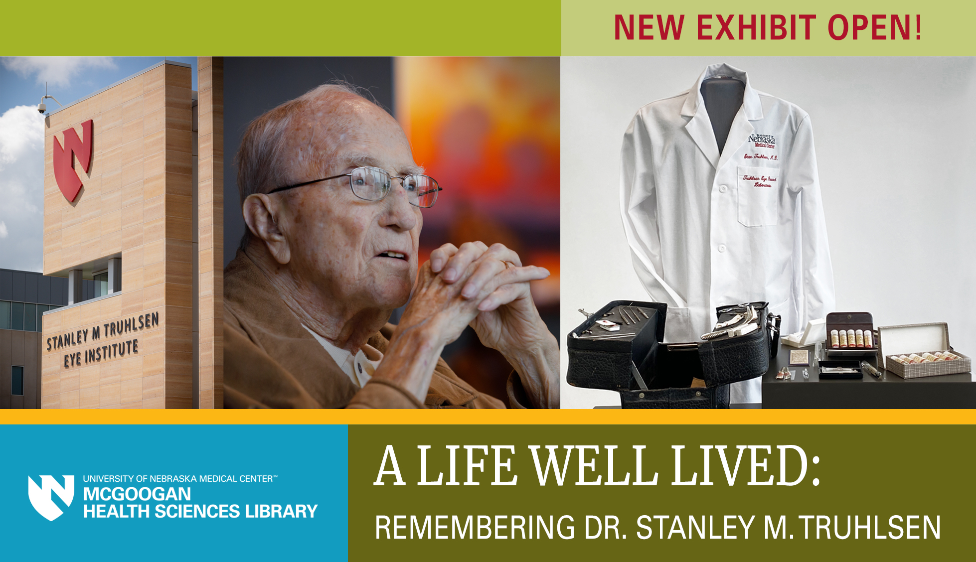 A life Well Lived: Remembering Dr. Stanley M. Truhlsen — New online exhibit open!