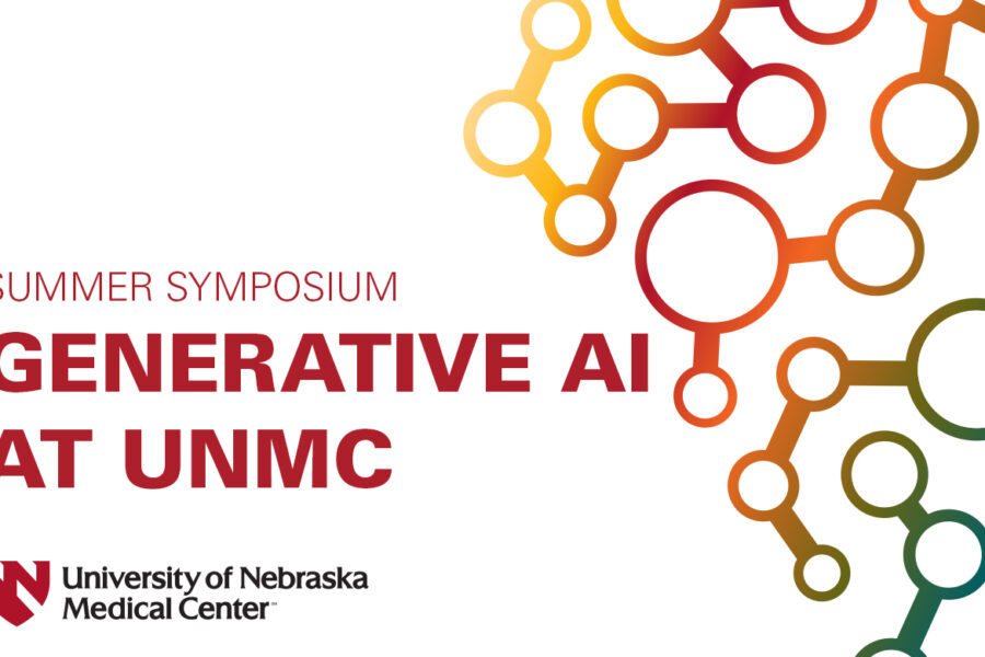 Colorful technological graphic that reads Generative AI at UNMC Summer Symposium with the University of Nebraska Medical Center logo